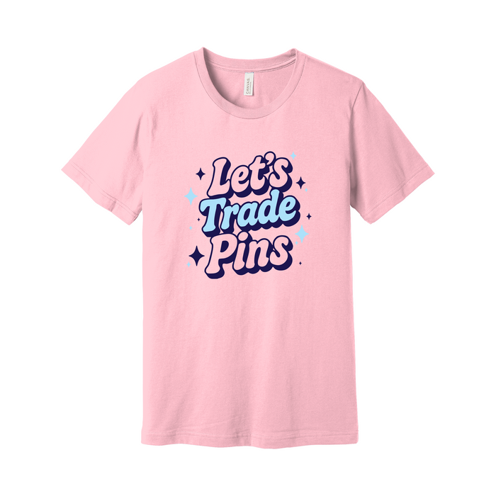 Pink t-shirt with 'Let's Trade Pins' text